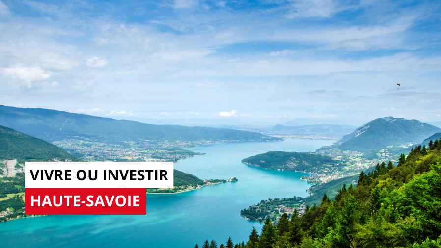 Vivre ou investir en Haute Savoie - Monod Immobilier 